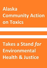 ACAT takes a stand for Environmental Health  & Justice